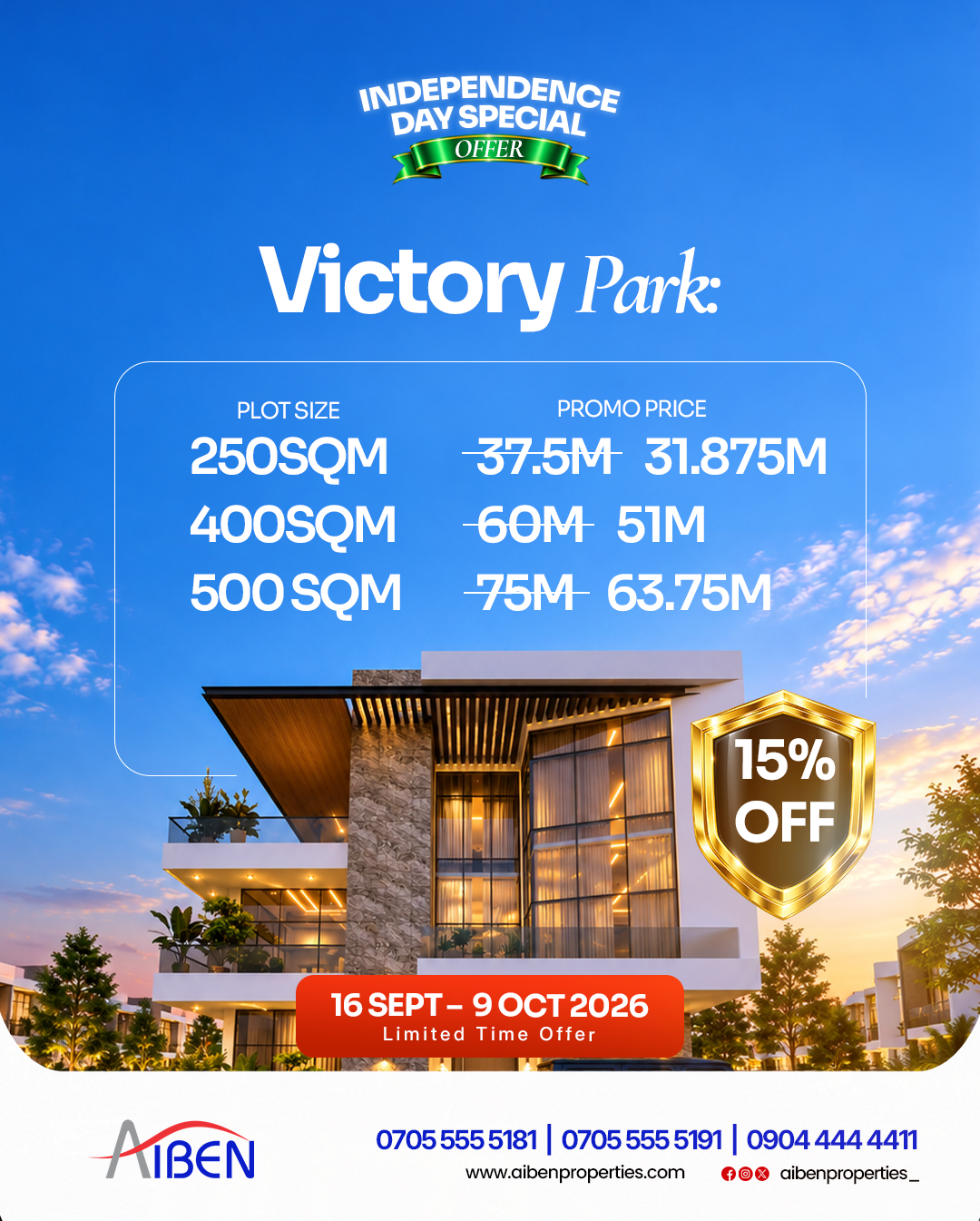 AIBEN Properties Independence Day Special Offer
