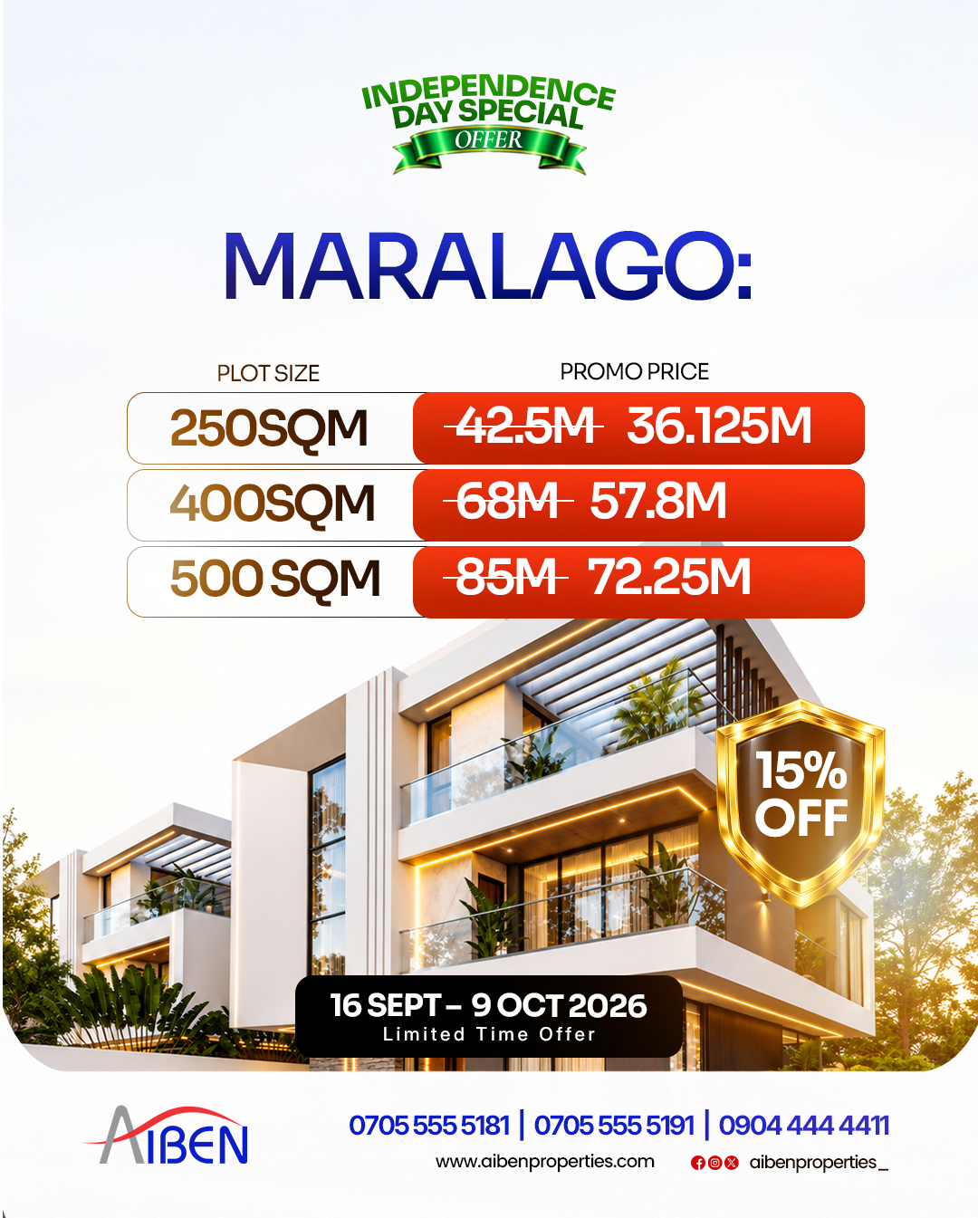 AIBEN Properties Independence Day Special Offer