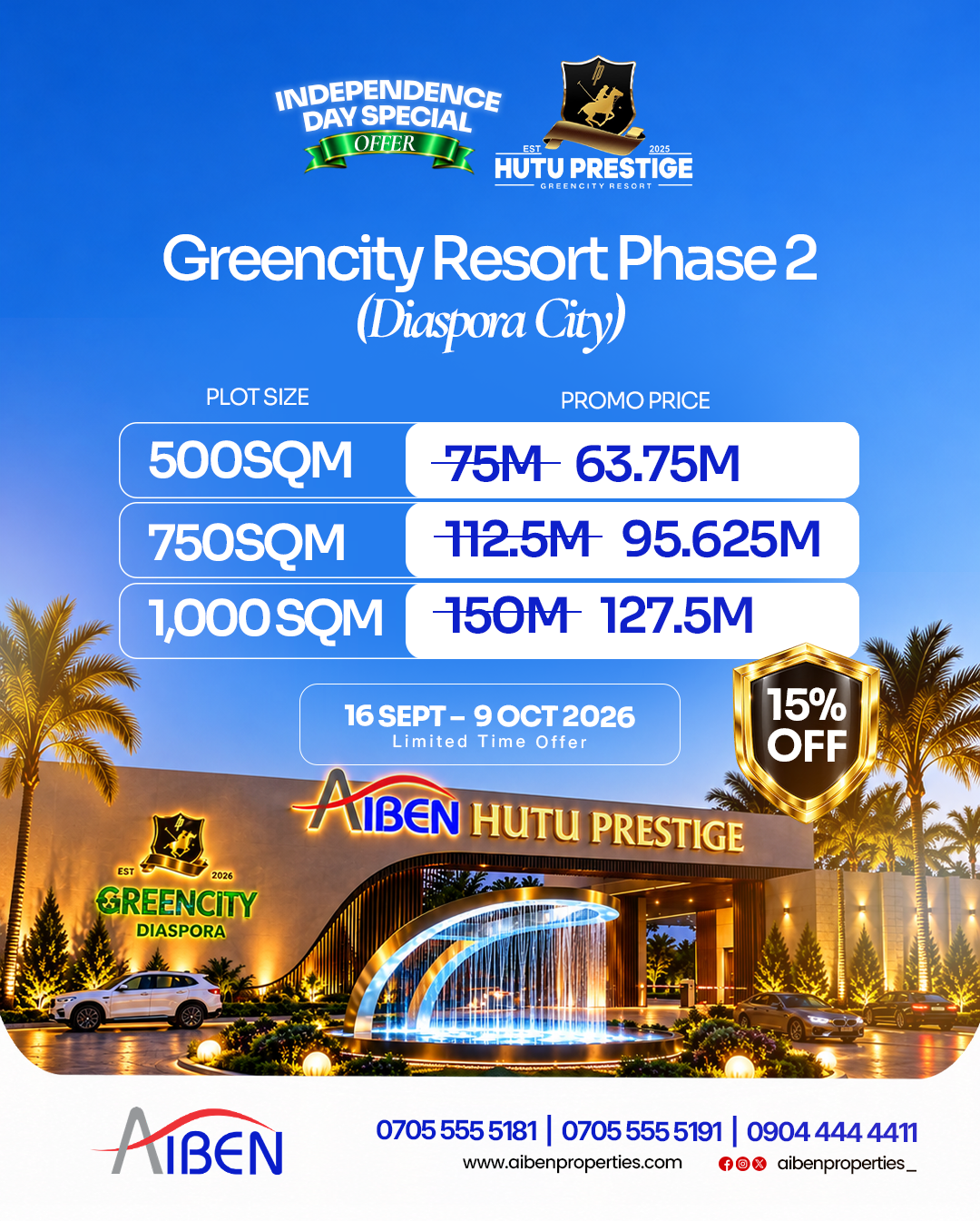 AIBEN Properties Independence Day Special Offer