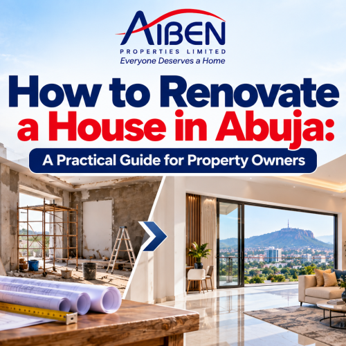 Learn how to renovate a house in Abuja, from budgeting and planning to contractors, materials, approvals, roofing, plumbing and finishing.