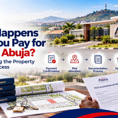 What Happens After You Pay for Land in Abuja? Understanding the Property Allocation Process