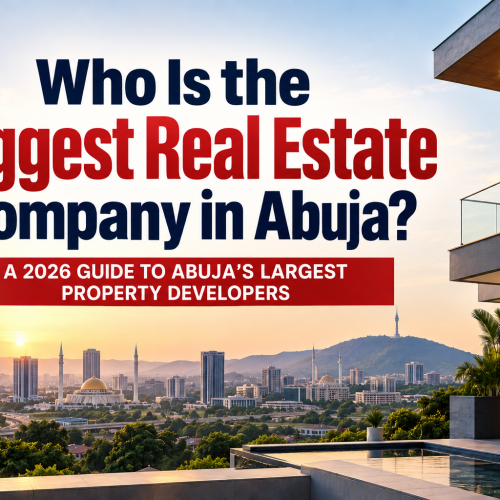 Biggest Real Estate Company In Abuja