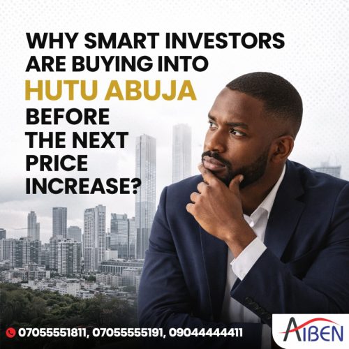 Why Smart Investors Are Buying Into Hutu Abuja Before the Next Price Increase